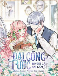 Bìa truyện Đại Công Tước, Đó Chỉ Là Sai Lầm!