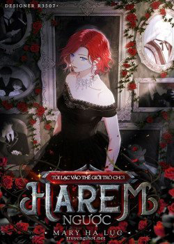 Bìa truyện Tôi Lạc Vào Thế Giới Trò Chơi Harem Ngược