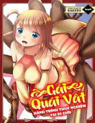 Bìa truyện Gái Quái Vật - Hành Trình Thực Nghiệm Tại Dị Giới