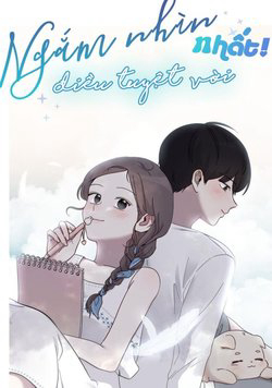 Bìa truyện Ngắm Nhìn Điều Tuyệt Vời Nhất