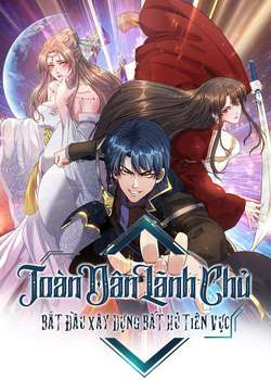 Bìa truyện Toàn Dân Lãnh Chủ Bắt Đầu Xây Dựng Bất Hủ Tiên Vực