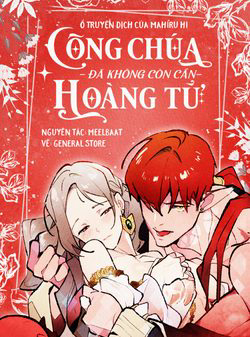 Bìa truyện Công Chúa Đã Không Còn Cần Hoàng Tử