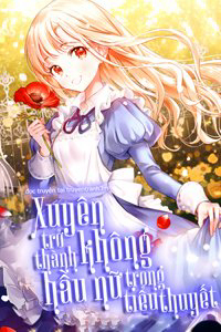 Bìa truyện Xuyên không trở thành hầu nữ trong tiểu thuyết