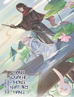 Bìa truyện Mang Quải Hệ Thống, Nhất Trí Mạng