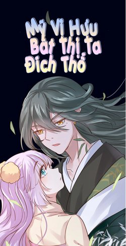 Bìa truyện Mỹ Vị Hựu Bất Thị Ta Đích Thố