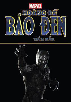 Bìa truyện Marvel's Black Panther Prelude - Hoàng Đế Báo Đen Tiền Dẫn