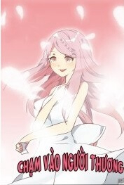 Bìa truyện Chạm Vào Người Thương