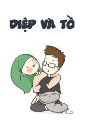 Bìa truyện Diệp &amp; Tồ