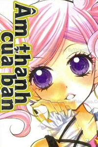 Bìa truyện ÂM THANH CỦA BẠN