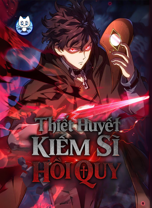 Bìa truyện Thiết Huyết Kiếm Sĩ Hồi Quy