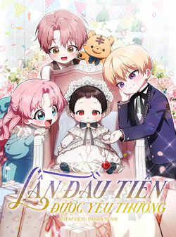 Bìa truyện Lần Đầu Tiên Được Yêu Thương